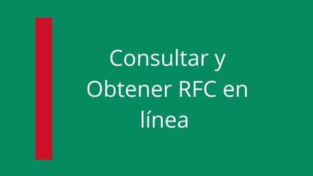 Requisitos y Procedimiento para Obtener el RFC en Línea