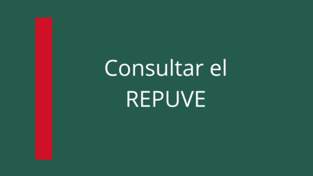 Consultar el REPUVE y verificar la legalidad de tu vehículo